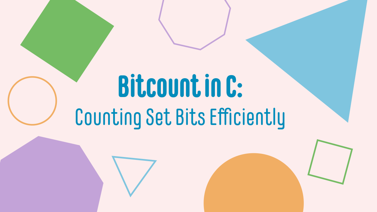 🔢 Bitcount in C: Counting Set Bits Efficiently